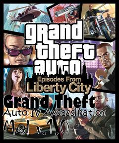 Box art for Grand Theft Auto IV Assassination Mod v.1.0