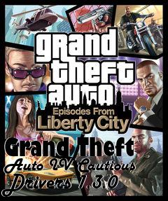 Box art for Grand Theft Auto IV Cautious Drivers 1.3.0