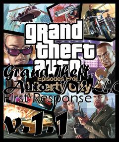 Box art for Grand Theft Auto IV LCPD First Response v.1.1