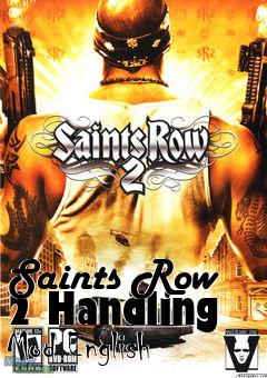 Box art for Saints Row 2 Handling Mod English