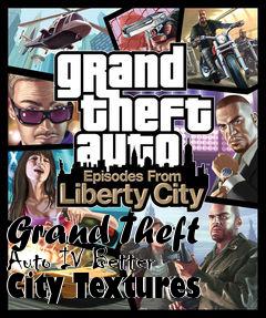 Box art for Grand Theft Auto IV Better City Textures