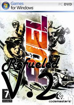 Box art for Refueled v.2