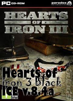 Box art for Hearts of Iron 3 Black ICE v.8.4a