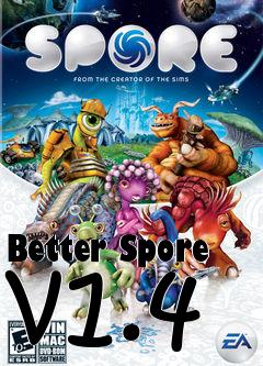 Box art for Better Spore v1.4