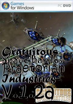 Box art for Gratuitous Space Battles Praetorian Industries v.1.2a