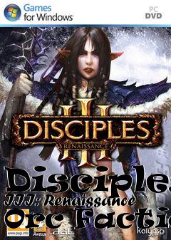 Box art for Disciples III: Renaissance Orc Faction