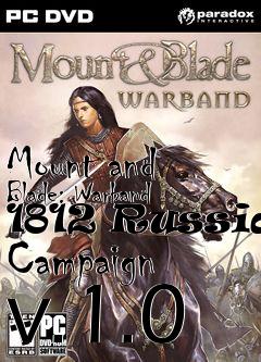 Box art for Mount and Blade: Warband 1812 Russian Campaign v.1.0