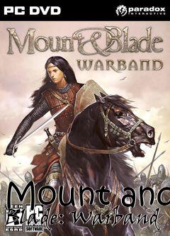 Box art for Mount and Blade: Warband 