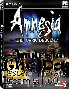 Box art for Amnesia: The Dark Descent Therapy Dream v.1.00