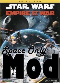 Box art for Space Only Mod