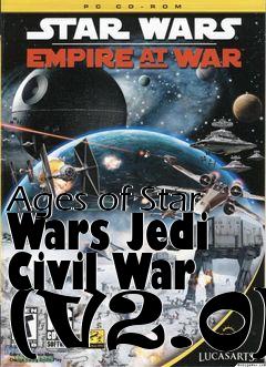 Box art for Ages of Star Wars Jedi Civil War (V2.0)