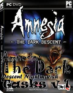 Box art for Amnesia: The Dark Descent Nightmarish Tasks v.1.0