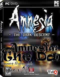 Box art for Amnesia: The Dark Descent Nightmarish Tasks v.1.0