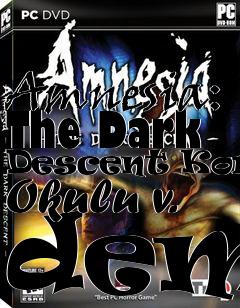 Box art for Amnesia: The Dark Descent Korku Okulu v. demo