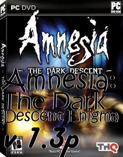 Box art for Amnesia: The Dark Descent Enigma v.1.3p