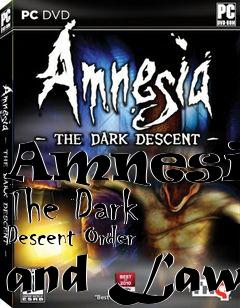 Box art for Amnesia: The Dark Descent Order and Law