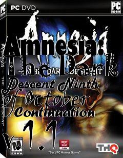 Box art for Amnesia: The Dark Descent Ninth of October � Continuation v.1.1