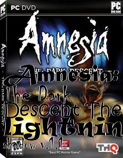 Box art for Amnesia: The Dark Descent The lightning shadow v.1.1