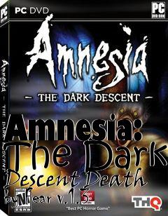Box art for Amnesia: The Dark Descent Death by Fear v.1.3