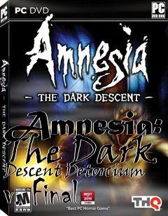 Box art for Amnesia: The Dark Descent Detorcium v. Final