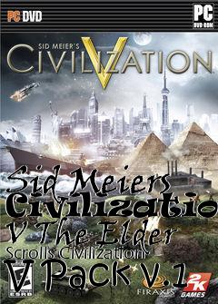 Box art for Sid Meiers Civilization V The Elder Scrolls Civilization V Pack v.1