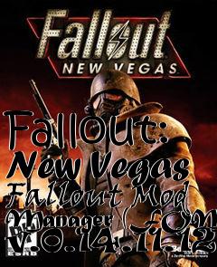 Box art for Fallout: New Vegas Fallout Mod Manager (FOMM) v.0.14.11.12