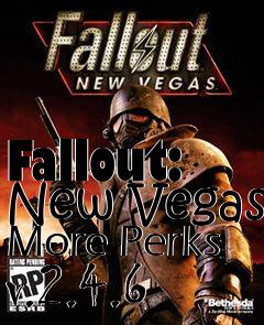 Box art for Fallout: New Vegas More Perks v.2.4.6