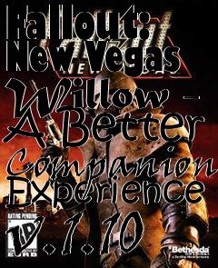 Box art for Fallout: New Vegas Willow - A Better Companion Experience v.1.10