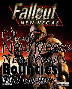 Box art for Fallout: New Vegas New Vegas Bounties III v.0.954