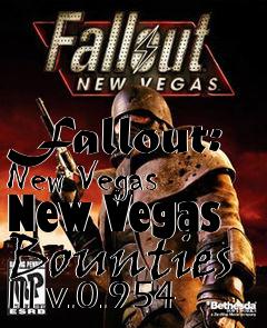 Box art for Fallout: New Vegas New Vegas Bounties III v.0.954