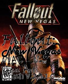 Box art for Fallout: New Vegas NVAC - New Vegas Anti Crash v.7.5.1.0