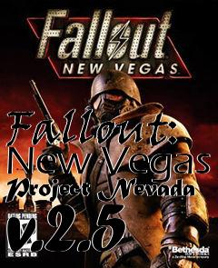 Box art for Fallout: New Vegas Project Nevada v.2.5