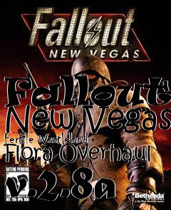 Box art for Fallout: New Vegas Fertile Wastleland Flora Overhaul v.2.8a