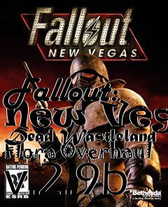 Box art for Fallout: New Vegas Dead Wastleland Flora Overhaul v.2.9b