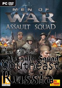 Box art for Men of War: Assault Squad Southeast Russia