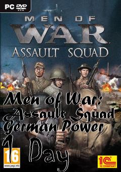 Box art for Men of War: Assault Squad German Power 1 Day