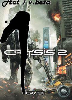 Box art for Crysis 2 Critical Condition Act 1 v.beta 1