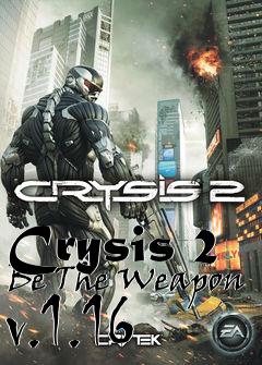 Box art for Crysis 2 Be The Weapon v.1.16