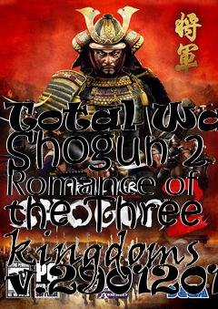 Box art for Total War: Shogun 2 Romance of the Three kingdoms v.29012017