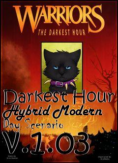 Box art for Darkest Hour Hybrid Modern Day Scenario v.1.03