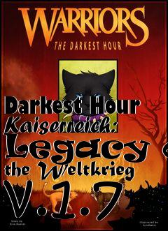 Box art for Darkest Hour Kaiserreich: Legacy of the Weltkrieg v.1.7