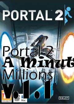 Box art for Portal 2 A Minuted Millions v.1.1