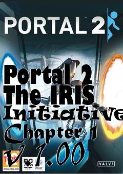 Box art for Portal 2 The IRIS Initiative: Chapter 1 v.1.00