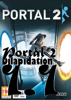 Box art for Portal 2 Dilapidation 1.1
