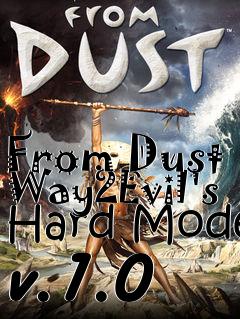 Box art for From Dust Way2Evil