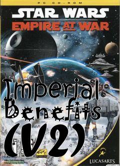 Box art for Imperial Benefits (V2)