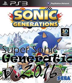 Box art for Super Sonic Generations v.2016