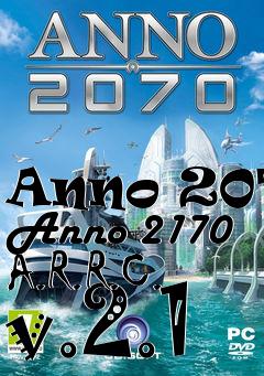 Box art for Anno 2070 Anno 2170 A.R.R.C. v.2.1
