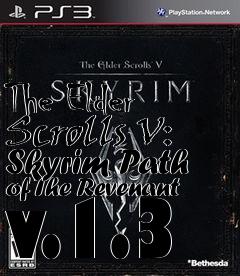 Box art for The Elder Scrolls V: Skyrim Path of The Revenant v.1.3