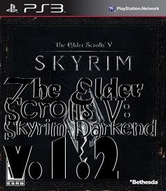 Box art for The Elder Scrolls V: Skyrim Darkend v.1.2